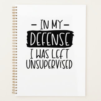 Agenda Em minha defesa, eu fiquei sem supervisão do noteb
