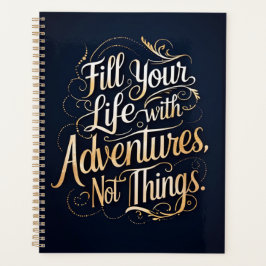 Agenda Encha sua vida com aventuras, não coisas