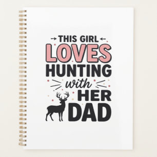 Agenda Essa Garota Ama Caçar Com Seu Pai Design Vintage