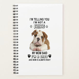 Agenda Eu estou dizendo que não sou um Bulldog Meu presen