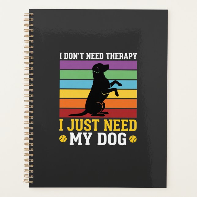 Agenda Eu Só Preciso da Terapia do Meu Cachorro (Frente)