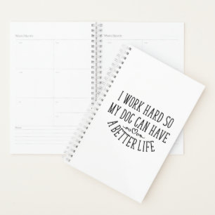 Agenda Eu Trabalho Duro Cachorro Mãe Vinho