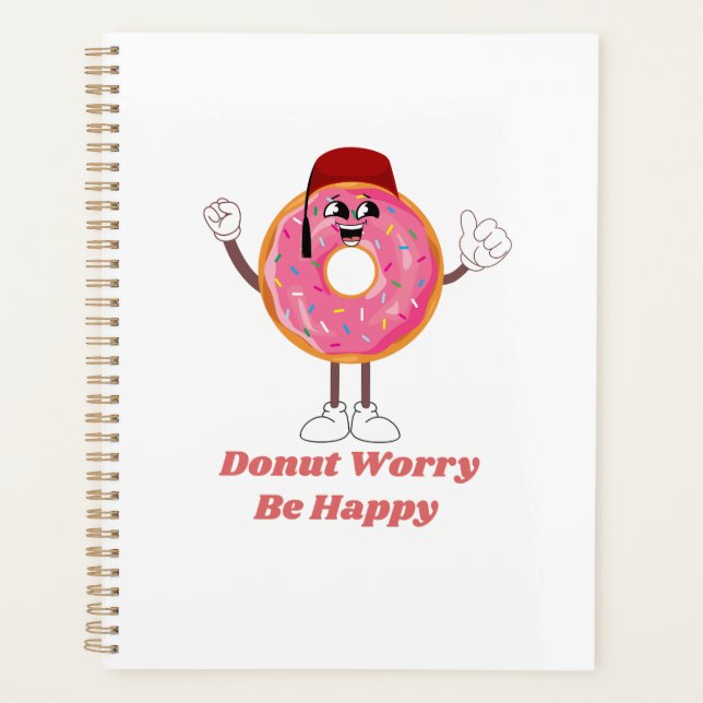 Agenda Funny Donut T-Shirt – Donut Worry Be Happy Gift (Frente)