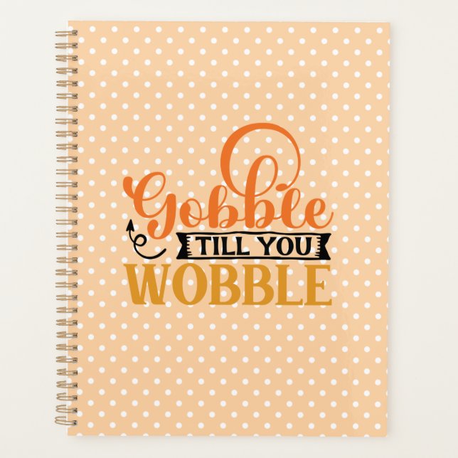 Agenda Gobble Till You Wobble (Frente)