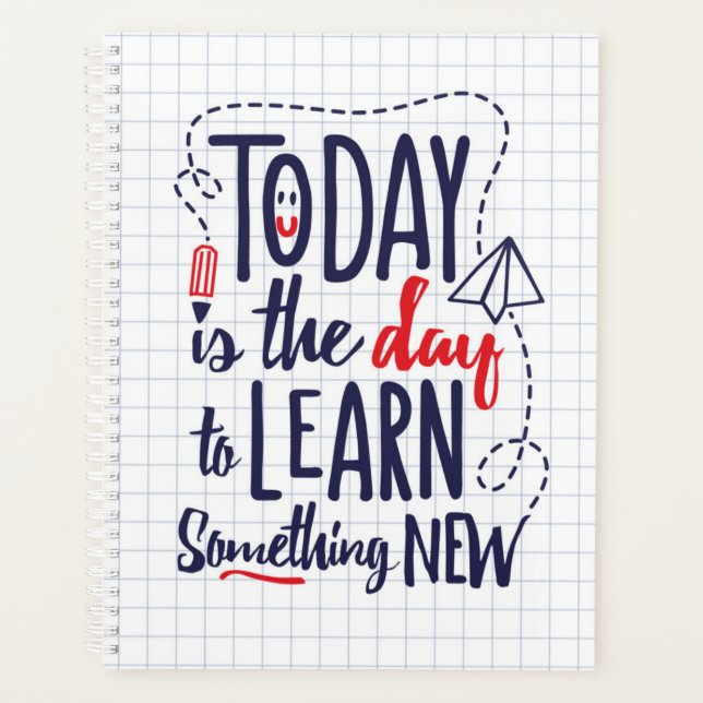 Agenda Hoje É O Dia De Aprender Algo Novo (Frente)