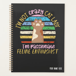 Agenda I'm not a crazy cat lady | funny cat pun