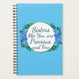 Agenda Irmãs como você são Preciosos e poucos azuis