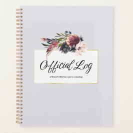 Agenda Ledger of Eye Rolls