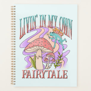 Agenda Livin' In My Own Fairytale