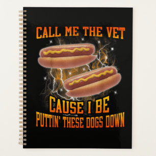 Agenda Me Chame de Veterinário Porque Eu Sou Engraçado Ca