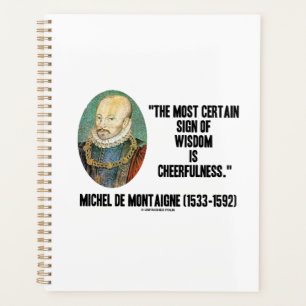 Agenda Michel de Montaigne - Sinal De Sabedoria De Alegri