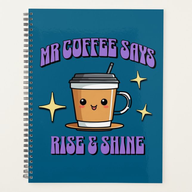 Agenda Mr Coffee Says Rise & Shine (Frente)
