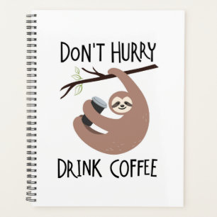 Agenda Não se apresse a beber café