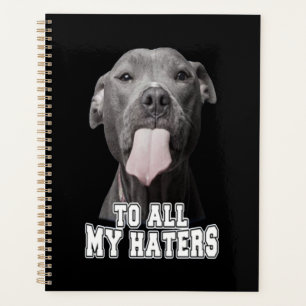 Agenda O cão Pitbull para todos os meus odeios