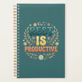 Agenda O descanso é produtivo | Inspiração de autocuidado