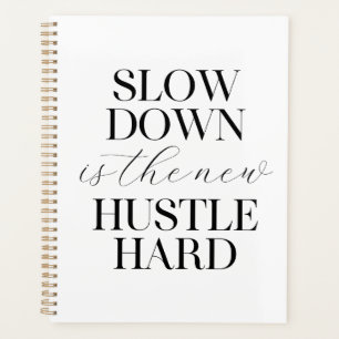 Agenda O Duro Do Hustle É Lento