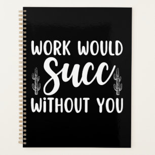 Agenda O trabalho seria bem sucedido sem você
