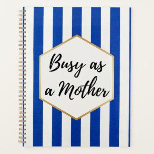 Agenda Ocupada como uma Mãe Azul e Dourado Listrado