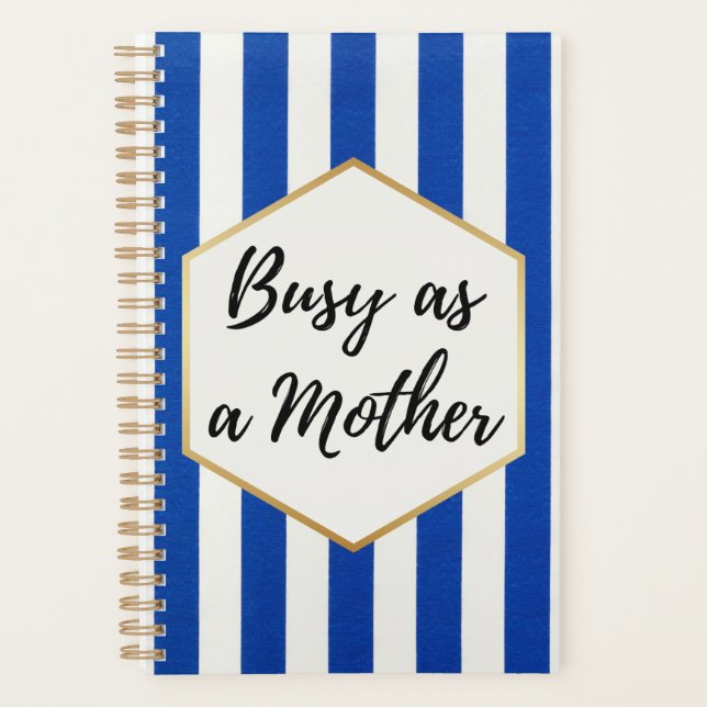 Agenda Ocupado como uma Mãe Azul e Branco Riscado (Frente)