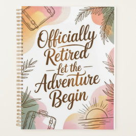 Agenda Oficialmente Aposentado – Que Aventura Comece