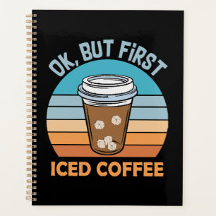 Agenda ok, mas primeiro café gelado