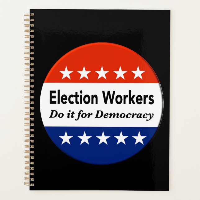 Agenda Os Trabalhadores Eleitorais Fazem Isso Pela Democr (Frente)