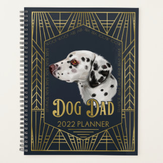 Agenda Pai de Cachorro Dalmático Engraçado 2022