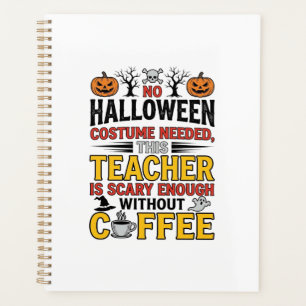 Agenda Professor de Halloween Sem Roupa Necessária Café E