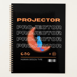 Agenda projector, human design type