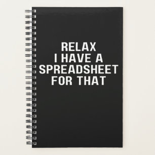 Agenda Relaxe Eu Tenho Uma Planilha, Para Isso ,Tenho  