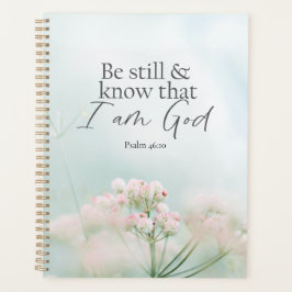 Agenda Salm 46:10 Esteja quieto e saiba que sou Deus Bíbl