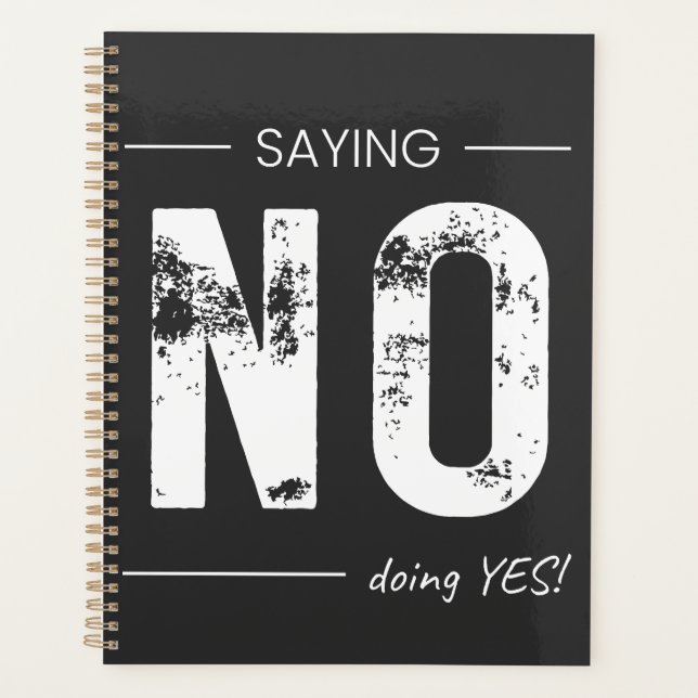 Agenda Saying NO, Doing YES! Sarcastic Humor Design (Frente)