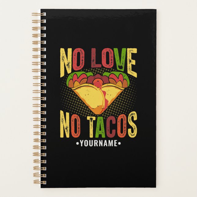 Agenda Sem Amor Sem Tacos Piada de Taco Engraçada (Frente)