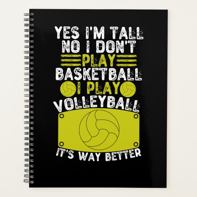 Agenda Sim, sou alto Não Não Jogo Basquete Eu jogo Vol (Frente)