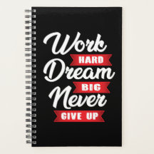 Sonho De Duro De Trabalho Grande Nunca Desistir |