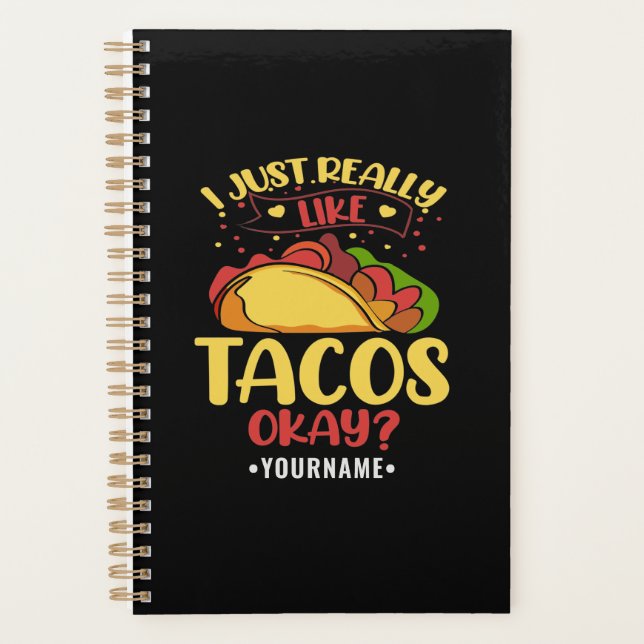 Agenda Taco Engraçado Dizendo Que Eu Gosto Muito De Tacos (Frente)