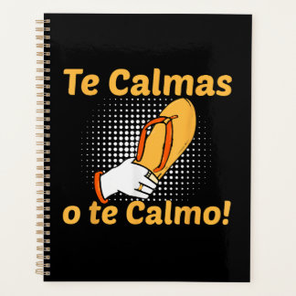 Agenda Te Calmas O Te Calmo Mãe Espanhola Mexicana Engraç
