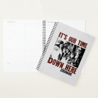 Agenda The Goonies "It's Our Time Down Here"
