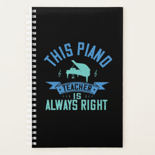 Agenda This Piano Teacher Is Always Right