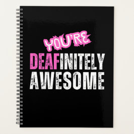 Agenda Você é incrivelmente incrível - Consciência surda