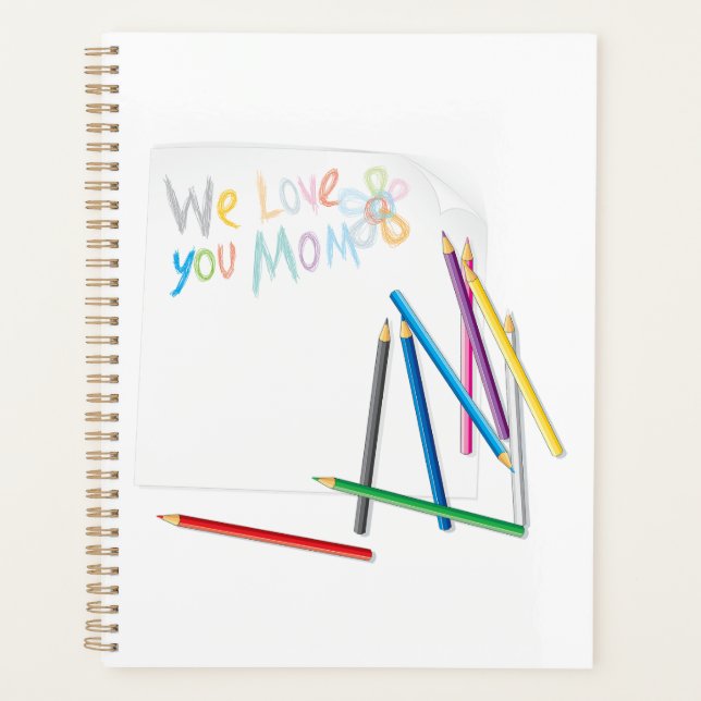Agenda We Love You Mom Hand-Drawn Crayon Art (Frente)