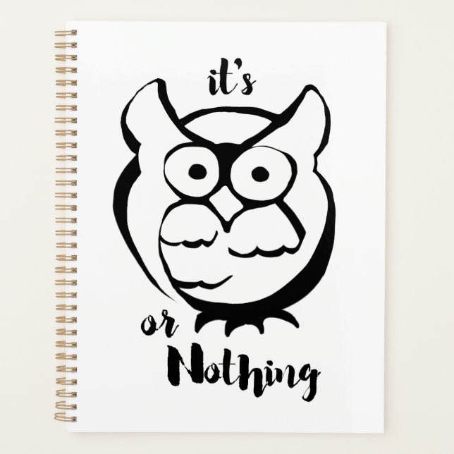 Agenda Wildly Punny — Owl or Nothing Minimalist Owl Art (Frente)