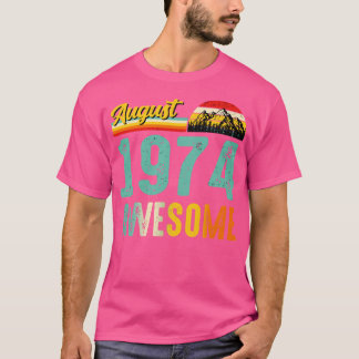 Agosto de 1974 Camisa de Presente de Aniversário V