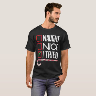 Agradável impertinente eu tentei o t-shirt