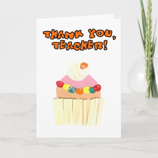 Agradecimento Obrigado do "cupcake" você cartão de professor (Frente)