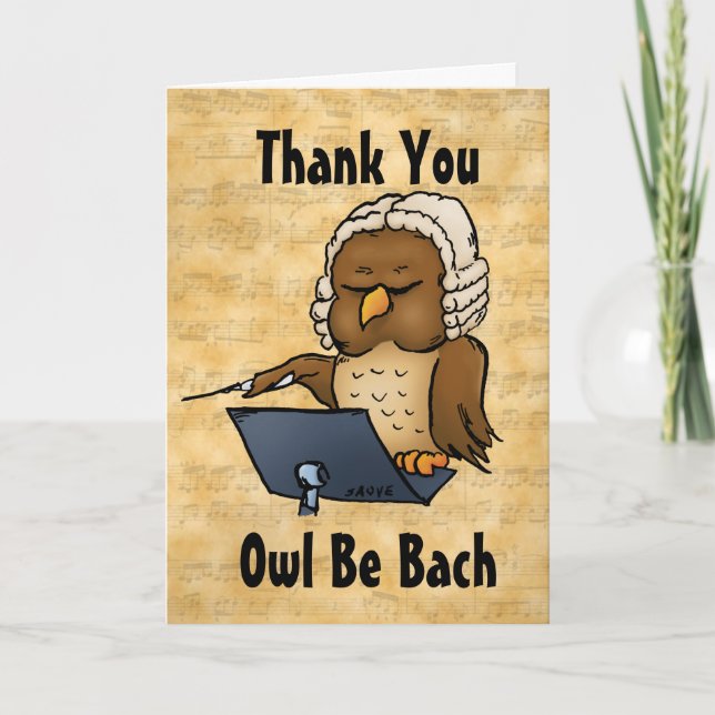 Agradecimento Owl Be Bach Engraçado Obrigado Cartão de Hospitali (Frente)