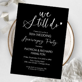 Ainda fazemos convites de aniversário de casamento