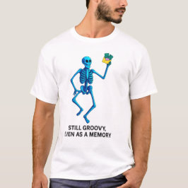 Ainda Groovy, Mesmo como uma Memória – Camiseta Ne