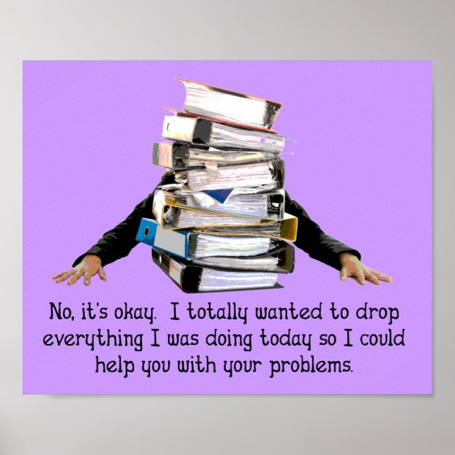 Ajuda Com Seus Problemas Placa Sinal Poster Divert (Frente)