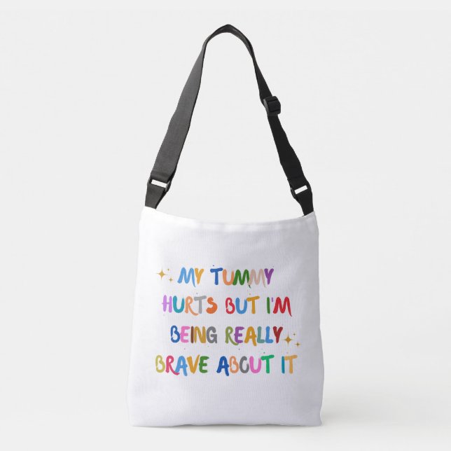 Ajustável Bolsa Destemida: Minha Barriga Dói  (Frente)
